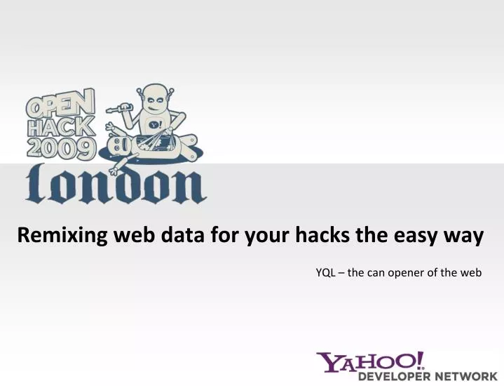 remixing web data for your hacks the easy way