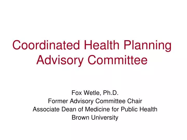 coordinated health planning advisory committee