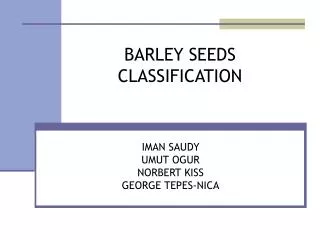 BARLEY SEEDS CLASSIFICATION