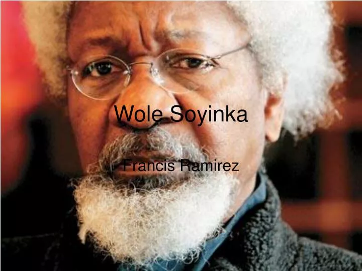 wole soyinka