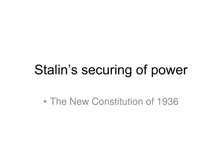 stalin s securing of power