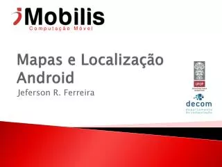 mapas e localiza o android