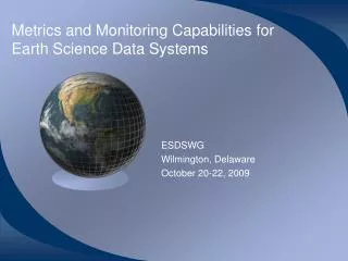 Metrics and Monitoring Capabilities for Earth Science Data Systems