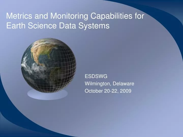 metrics and monitoring capabilities for earth science data systems