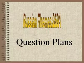 Question Plans