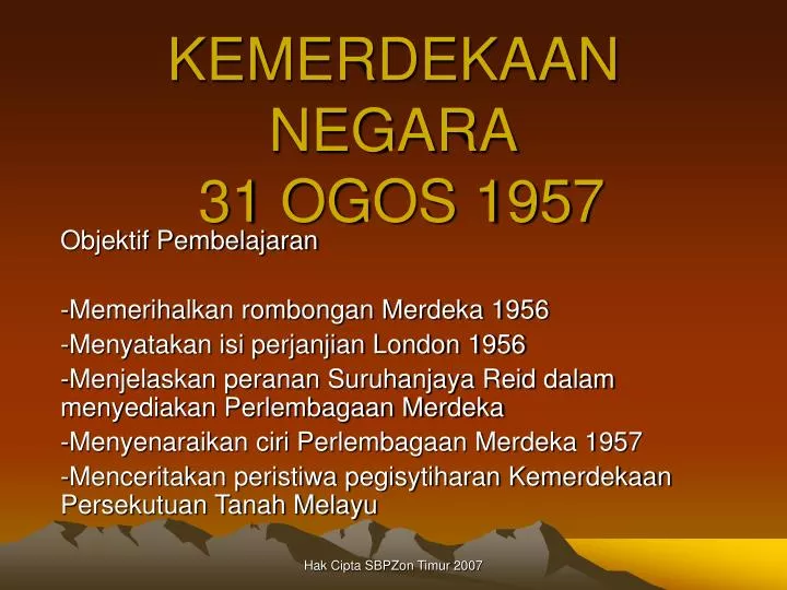 kemerdekaan negara 31 ogos 1957