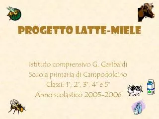 progetto latte miele