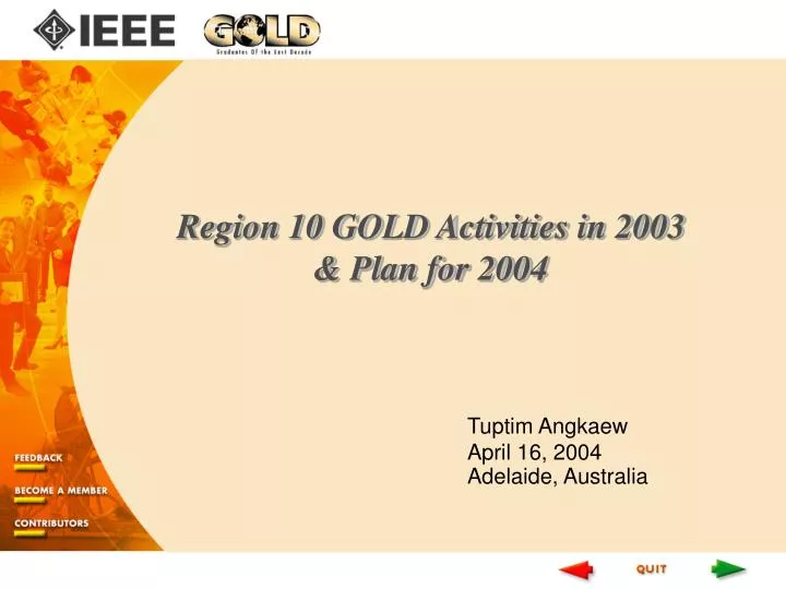 region 10 gold activities in 2003 plan for 2004