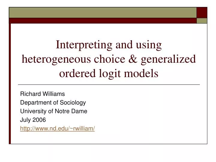 interpreting and using heterogeneous choice generalized ordered logit models