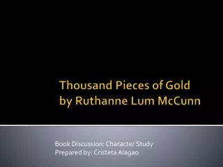 Thousand Pieces of Gold by Ruthanne Lum McCunn