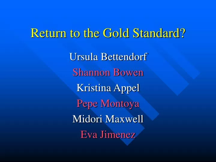 return to the gold standard