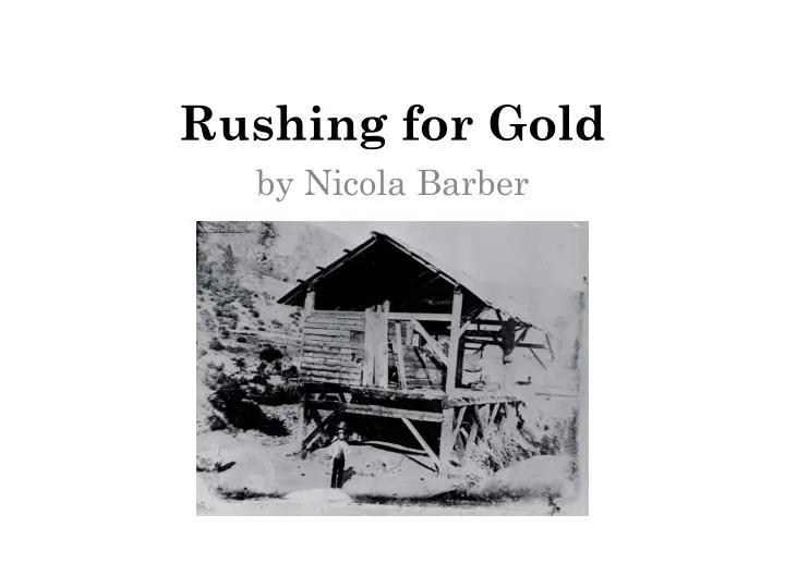 rushing for gold