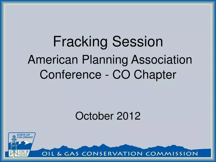 fracking session american planning association conference co chapter