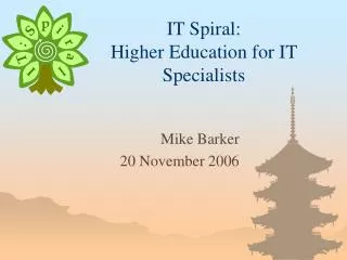 IT Spiral: Higher Education for IT Specialists