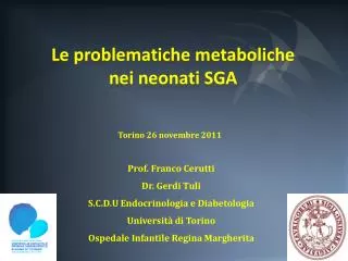 Le problematiche metaboliche nei neonati SGA