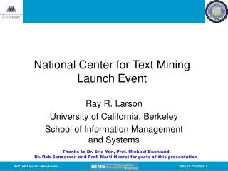 National Center for Text Mining Launch Event