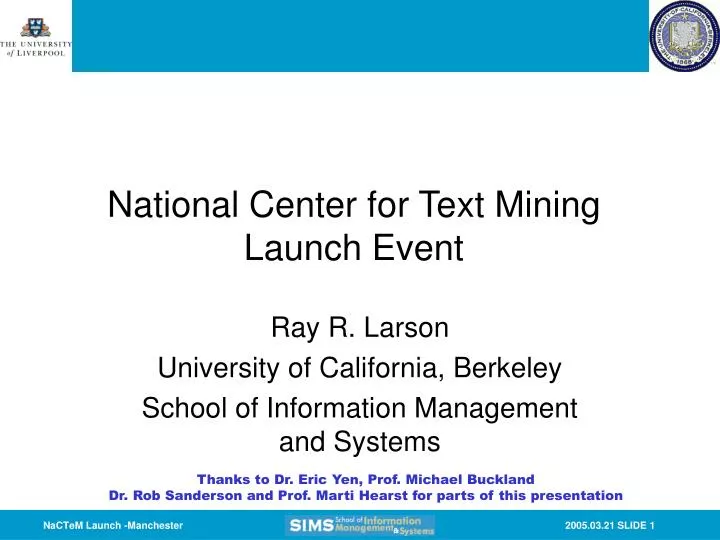national center for text mining launch event