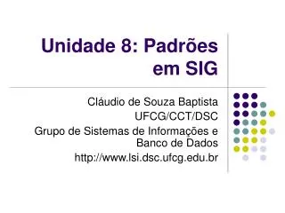 unidade 8 padr es em sig