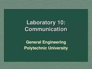 Laboratory 10: Communication