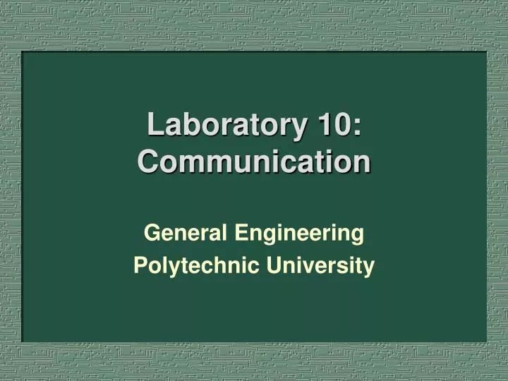 laboratory 10 communication