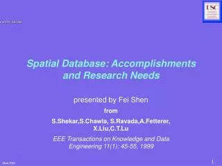Spatial Database: Accomplishments and Research Needs