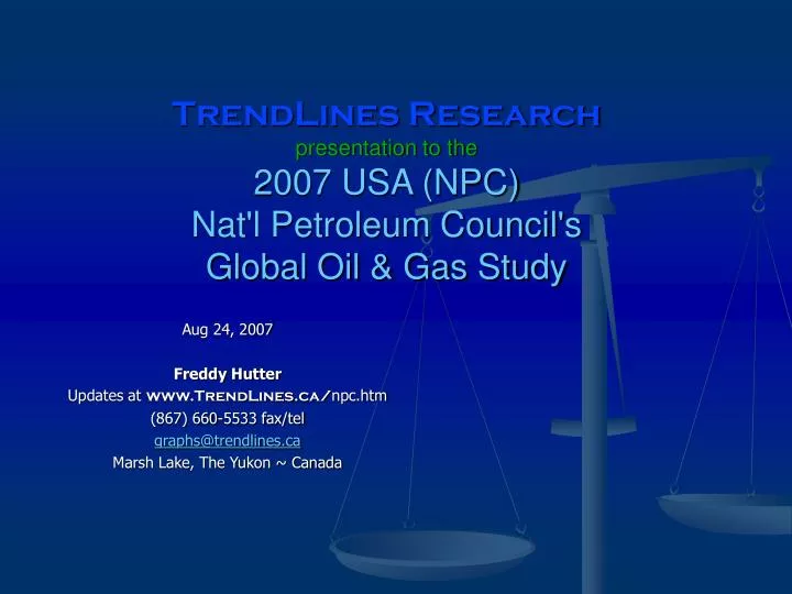 trendlines research presentation to the 2007 usa npc nat l petroleum council s global oil gas study