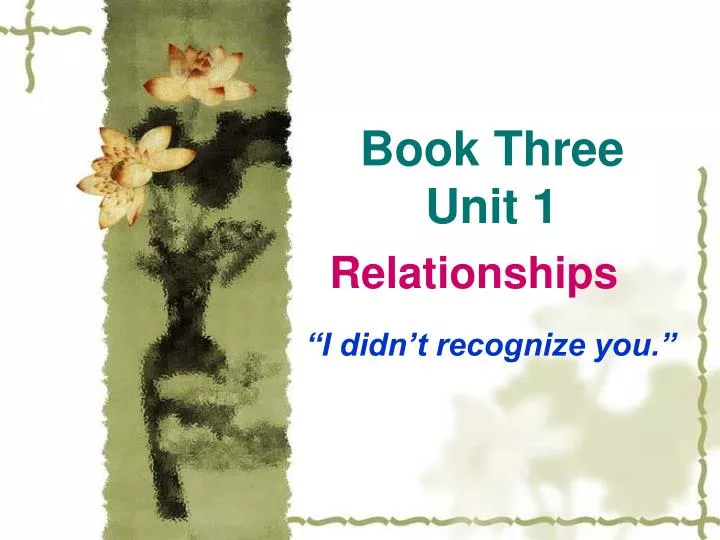 book three unit 1