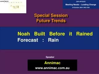 Noah Built Before it Rained Forecast : Rain