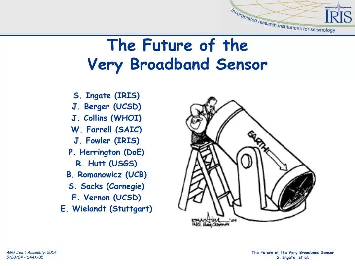 the future of the very broadband sensor