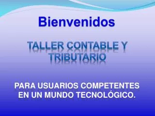 bienvenidos