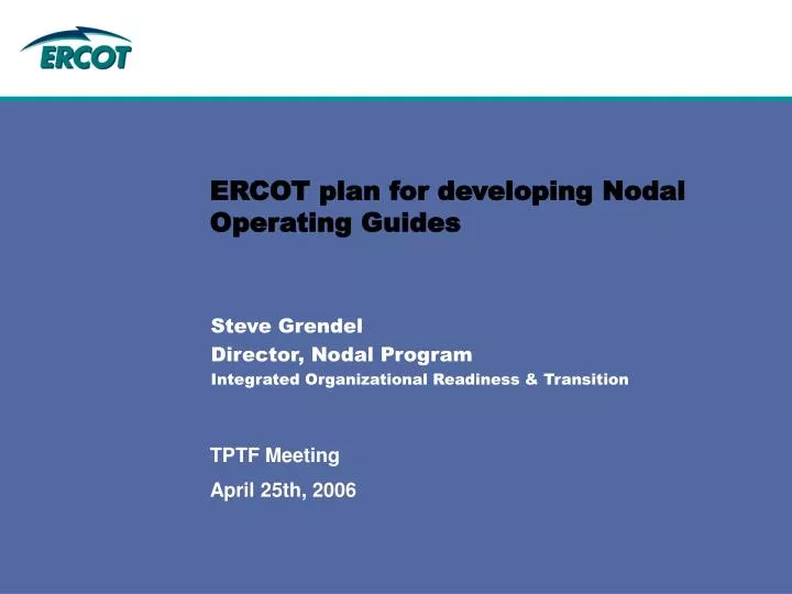 ercot plan for developing nodal operating guides