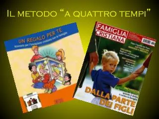 il metodo a quattro tempi
