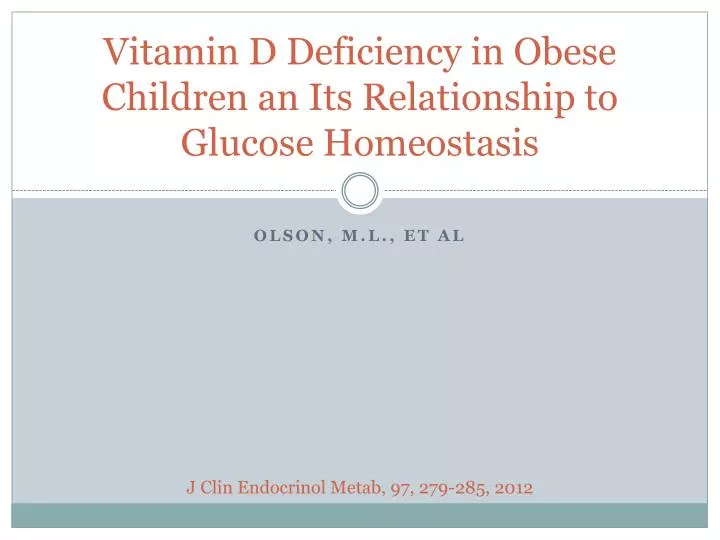 vitamin d deficiency in obese children an its relationship to glucose homeostasis