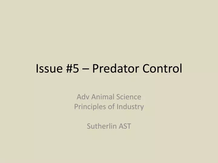 issue 5 predator control