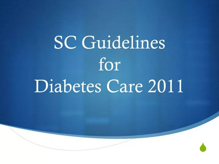 sc guidelines for diabetes care 2011