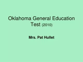 Oklahoma General Education Test (2010)