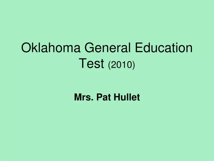 oklahoma general education test 2010