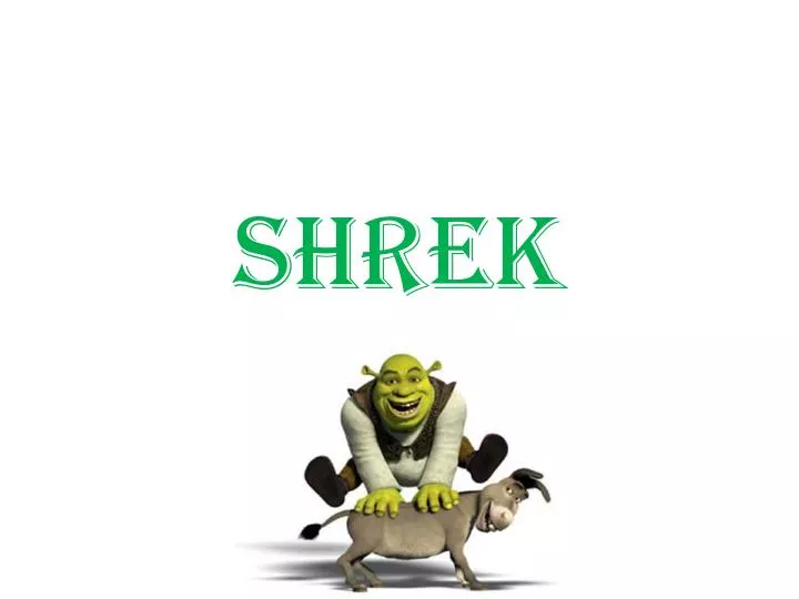 Download You never know what Shrek will get up to!