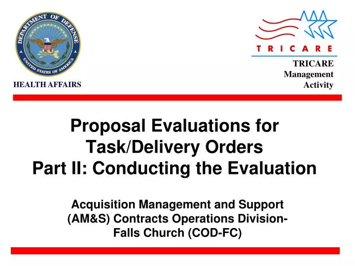 proposal evaluations for task delivery orders part ii conducting the evaluation