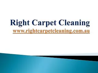 Right Carpet Cleaning Sydney