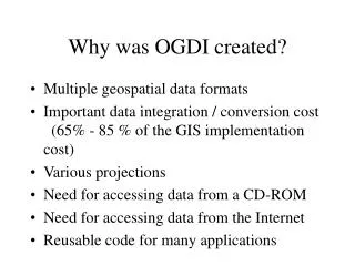 Why was OGDI created?