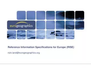 Reference Information Specifications for Europe (RISE)