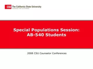 Special Populations Session: AB-540 Students