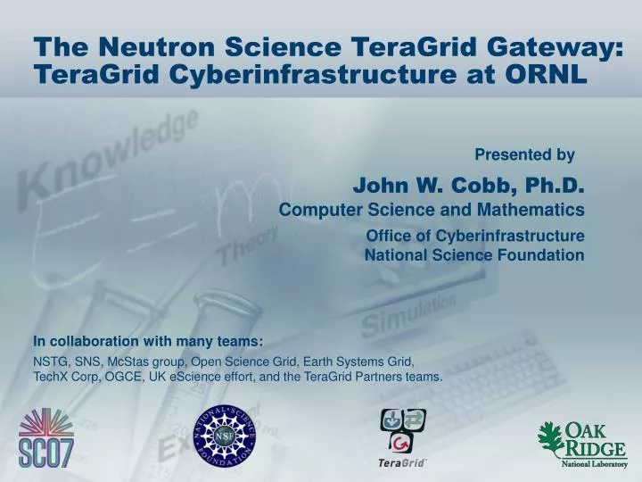 the neutron science teragrid gateway teragrid cyberinfrastructure at ornl