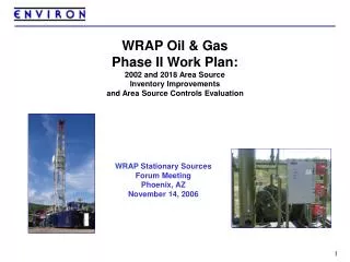 WRAP Stationary Sources Forum Meeting Phoenix, AZ November 14, 2006