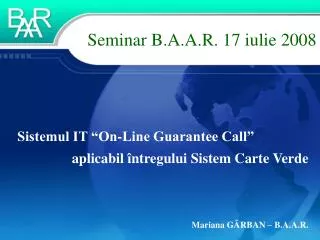 seminar b a a r 17 iulie 2008