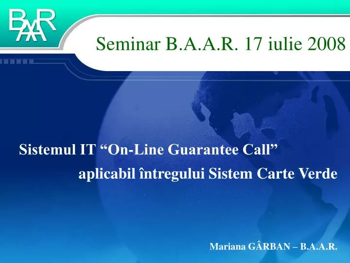 seminar b a a r 17 iulie 2008