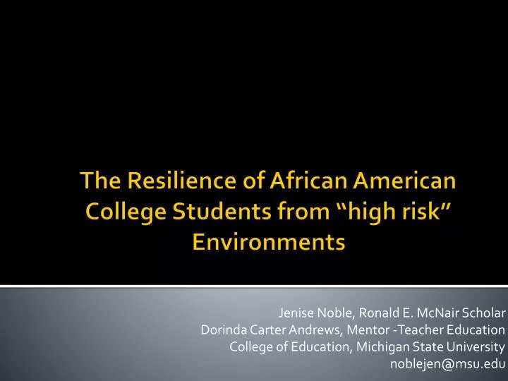 the resilience of african american college students from high risk environments