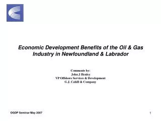 Economic Development Benefits of the Oil &amp; Gas Industry in Newfoundland &amp; Labrador