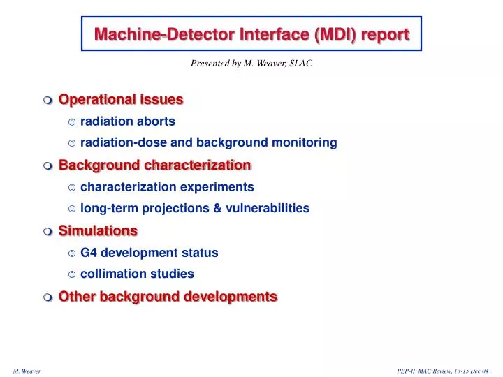 machine detector interface mdi report